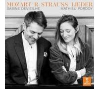 Sabine Devieilhe & Mathieu Pordoy - Mozart & Strauss: Lieder