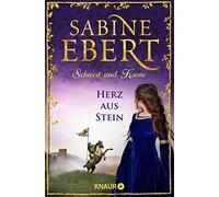Sabine Ebert Schwert und Krone - Herz aus Stein: Roman (Hardback)