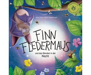 Sabine Frank Al Finn Fledermaus und das Blenden in der Nacht: Eine sp (Hardback)