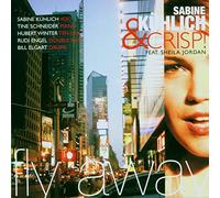 Sabine Kuehlich & Crisp - Fly Away