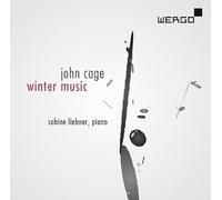 Sabine Liebner - John Cage: Winter Music