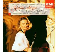Sabine Meyer - A Night At The Opera