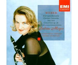 Sabine Meyer - Weber: Clarinet Concertos 1 & 2; Concertino
