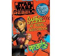 Sabine My Rebel Sketchbook (Star Wars Rebels)