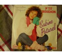 Sabine Paturel - P'Tit Bouchon / Dans MA Vie Dans MA Tete [Vinyl Single]