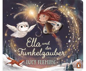 Sabine Rahn Luc Ella und der Funkelzauber: Pappbilderbuch ab 2 Jahren (Hardback)
