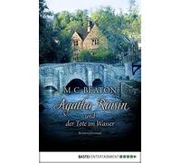 Sabine Schilask Agatha Raisin und der Tote im Wasser: Kriminalroman (Paperback)