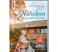 Sabine Schmidt Das kleine Nähcafé am Fluss - Nähideen für gemütliche (Hardback)