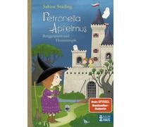 Sabine Städing Petronella Apfelmus - Burggespenst und Hexensümpfe (B (Hardback)