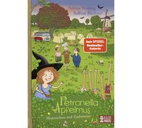 Sabine Städing Petronella Apfelmus - Hexenschuss und Zaubernuss (Ba (Paperback)