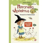 Sabine Städing Petronella Apfelmus - Krawall im Hühnerstall: Erstlese (Hardback)