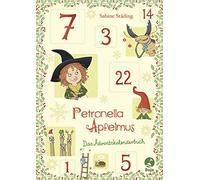 Sabine Städing Sabine Büch Petronella Apfelmus - Das Adventskalenderb (Hardback)