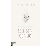 Sabine Steindor Notiz an mich: Ich bin genug (Hardback)