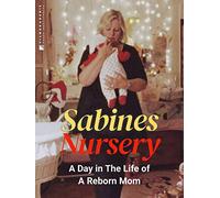 Sabines Nursery - A Day in The Life Of A Reborn Mom