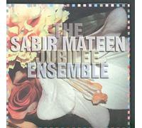 Sabir Mateen - Jubilee Ensemble
