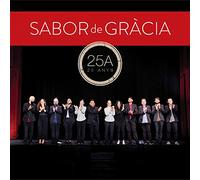 Sabor De Gracia - 25 Anys (15 a)