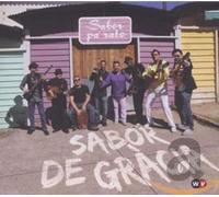 Sabor de Gracia - Sabor Pa Rato - Sabor de Gracia