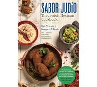 Sabor Judío: The Jewish Mexican Cookbook (A Ferris and Ferris Book)