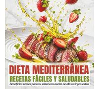 Sabor & Salud con AOVE: 90 recetas saludables de la dieta Mediterránea. Cocina fácil