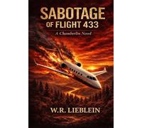 Sabotage of Flight 433: A Chamberlin Novel