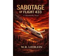 Sabotage of Flight 433: A Chamberlin Novel