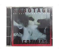 Sabotage Qu'Est-Ce Que C'Est? - Libertinage
