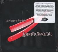 The Sabres Of Paradise - Haunted Dancehall (Remastered)