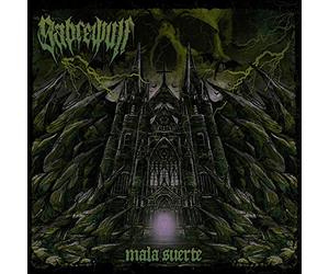 Sabrewolf - Mala Suerte