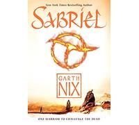 Sabriel (Abhorsen Trilogy) - Paperback NEW Garth Nix(Autho 2014-06-03