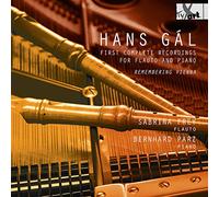 Sabrina Frey; Bernhard Parz - Hans Gal: First Complete Works For Flute & Piano