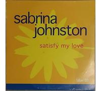 Sabrina Johnston - Satisfy My Love [VINYL]