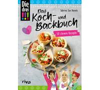 Sabrina Sue Dan Die drei - Das Koch- und Backbuch: 50 clevere Rez (Hardback)