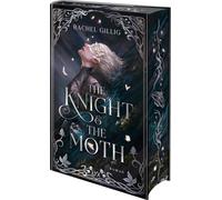 Sabrina Železn& The Knight and the Moth: Von der Bestseller-Autorin d (Hardback)