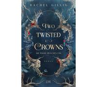Sabrina Železný Two Twisted Crowns - Die Magie zwischen uns (The She (Paperback)