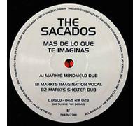 Sacados, The - The Sacados / Mas De Lo Que Te Imaginas