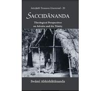Saccidānanda: Theological Perspectives on Advaita and the Trinity