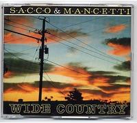 Sacco & Mancetti - Wide country [Single-CD]