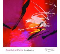Sacconi Quartet - Ravel, Lalo Turina Quartets