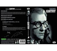 Sacha Guitry - Né Pour Séduire : 3 DVD - Ceux De Chez Nous / De Jeanne D'Arc À Philippe Pétain / Le Comédien