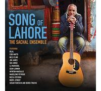 SACHAL ENSEMBLE - Song of Lahore