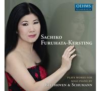 Sachiko Furuhata-Kersting - Beethoven/Schumann: Piano Works