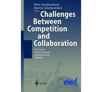Sachsenmeier - Challenges Between Competition and Collaboration The - P555z