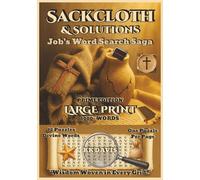 Sackcloth & Solutions: Job's Word Search Saga (Prime Edition) (Old Testament Word Search Series - Prime Gift Edition (7×10 Trim))