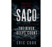 Saco: The River Keeps Count