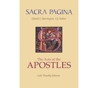 Sacra Pagina: The Acts Of The Apostles: Volume 5