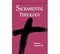 Sacramental Theology
