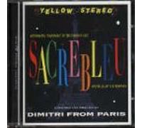 Sacrebleu by Dimitri From Paris