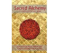 Sacred Alchemy: A Collection of Qur'anic Verses: 1