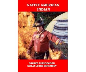 Sacred American Indian Sweat Lodge Ceremony [DVD] [2013] [Region 1] [US Import] [NTSC]