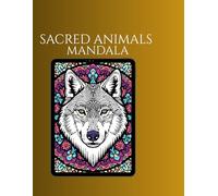 SACRED ANIMALS MANDALA